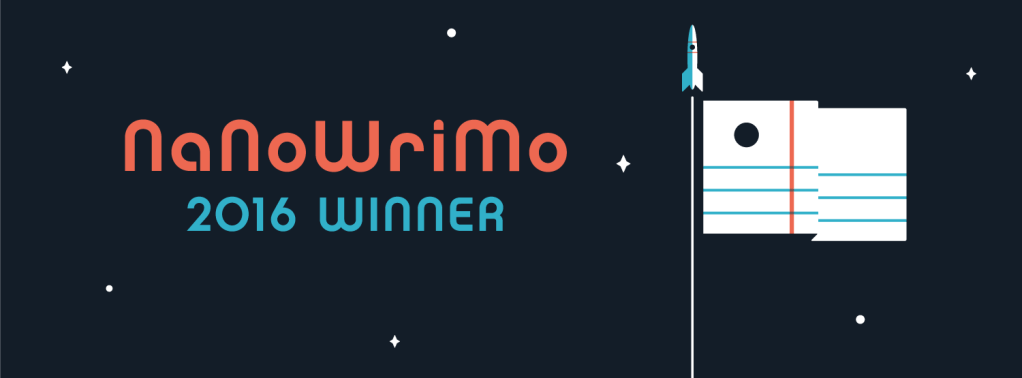 I completed Nanowrimo&nbsp;2016.